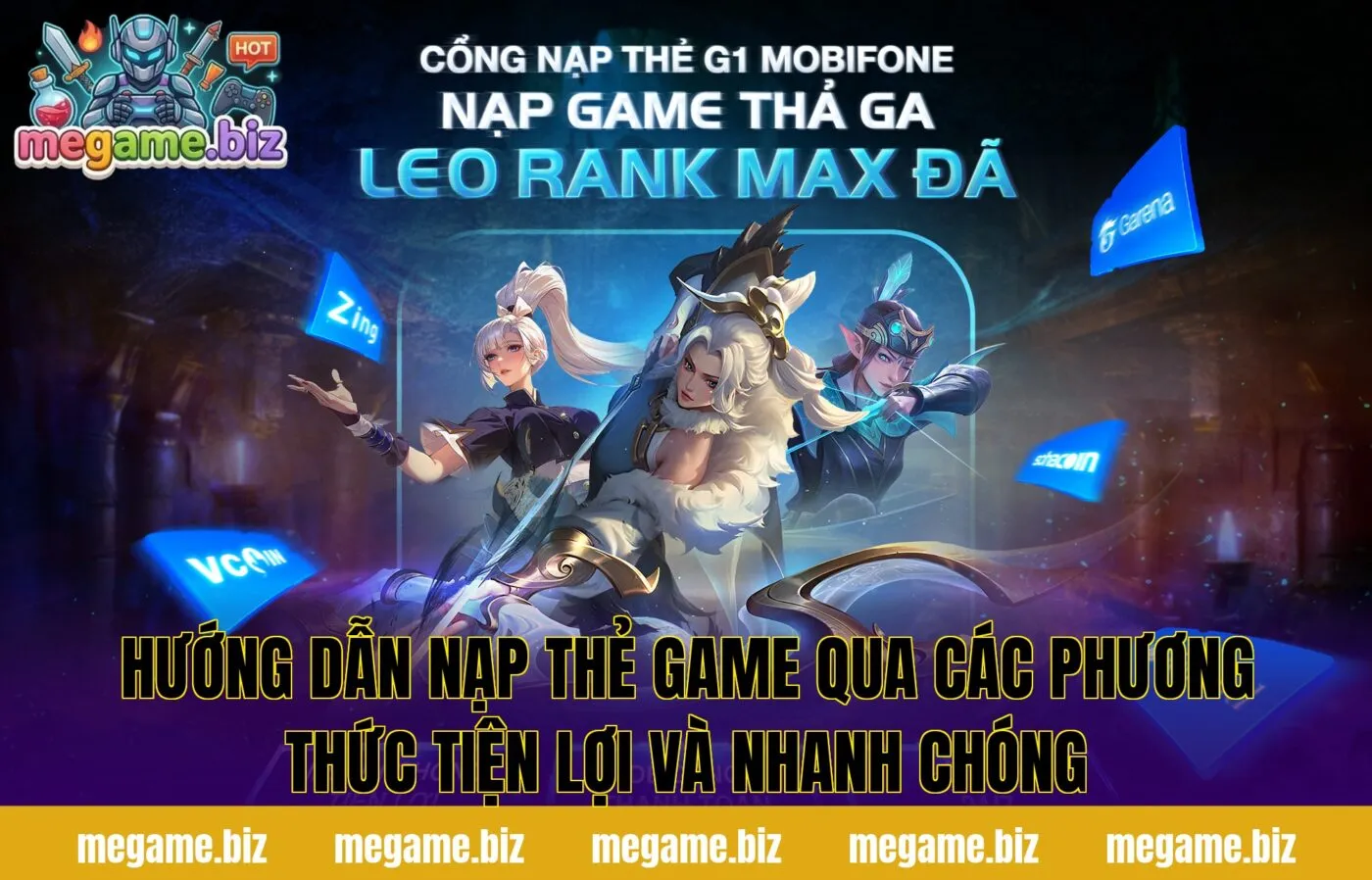 Hướng dẫn nạp thẻ game qua các phương thức tiện lợi và nhanh chóng