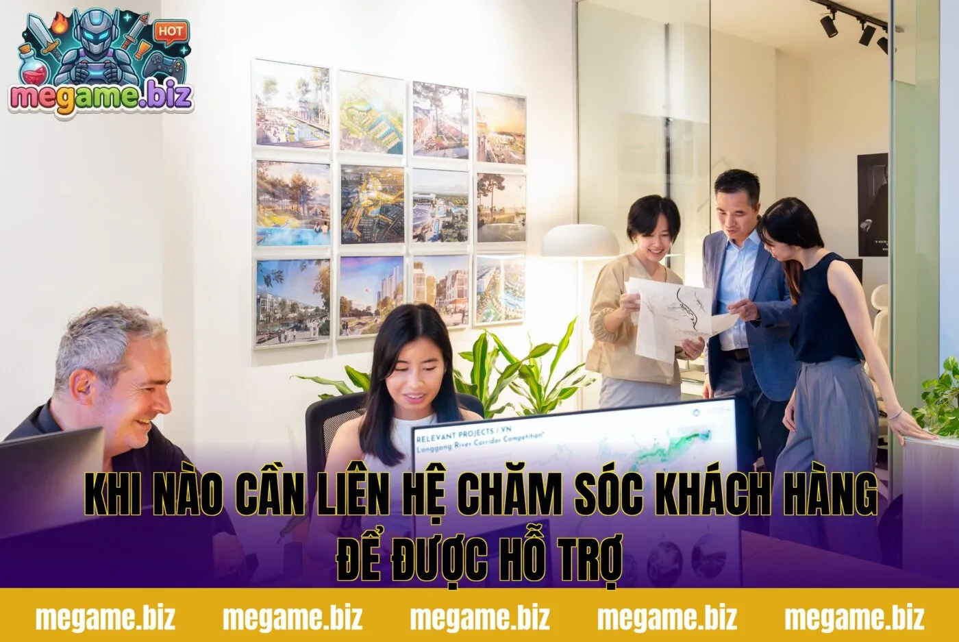 Khi nào cần liên hệ chăm sóc khách hàng để được hỗ trợ