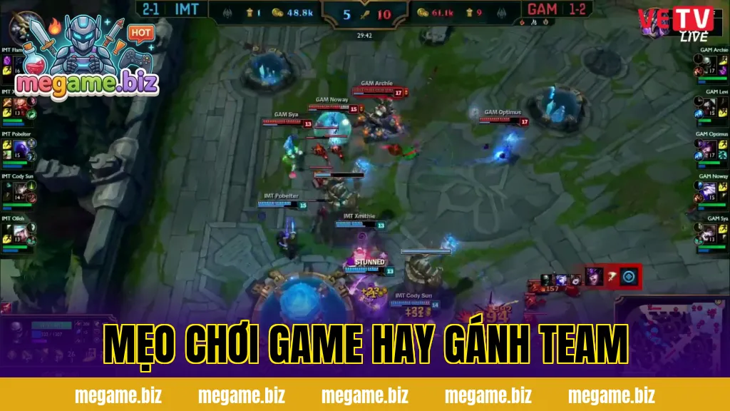 Mẹo Chơi Game Hay Gánh Team