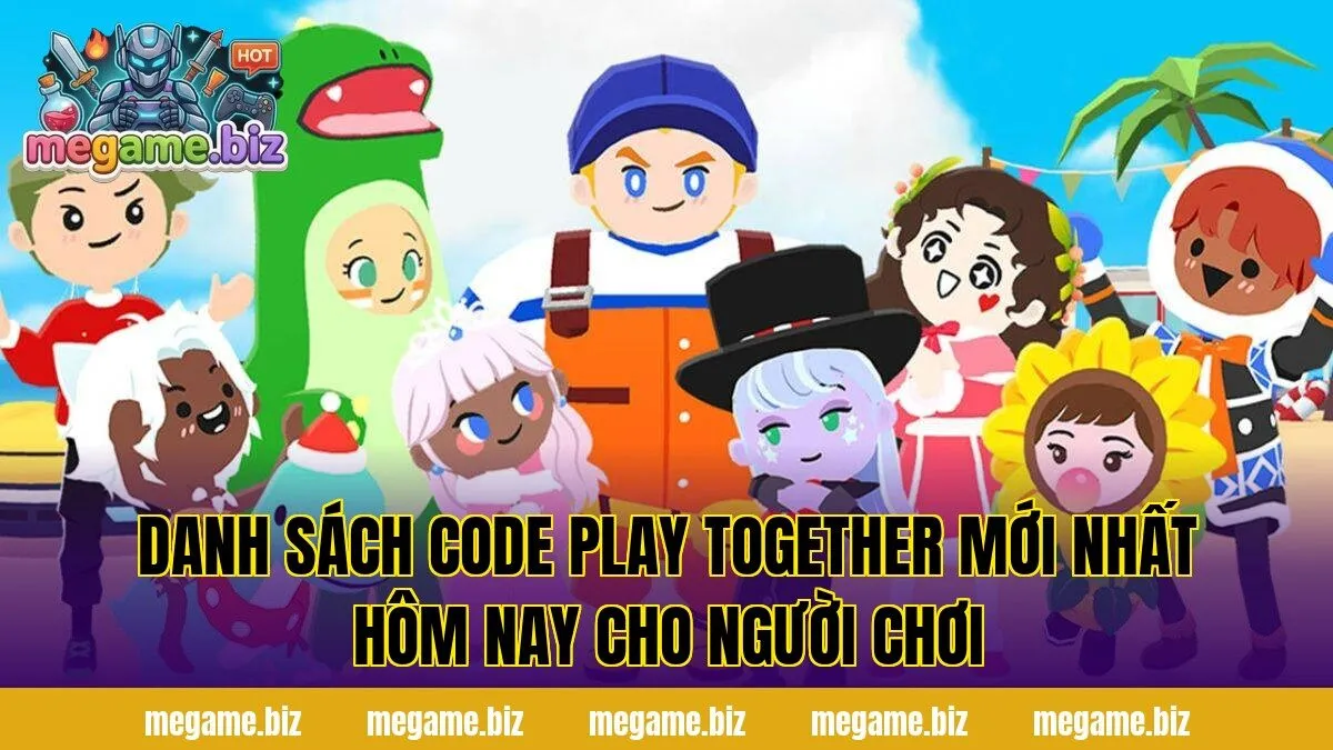 Danh sách code Play Together mới nhất hôm nay cho người chơi