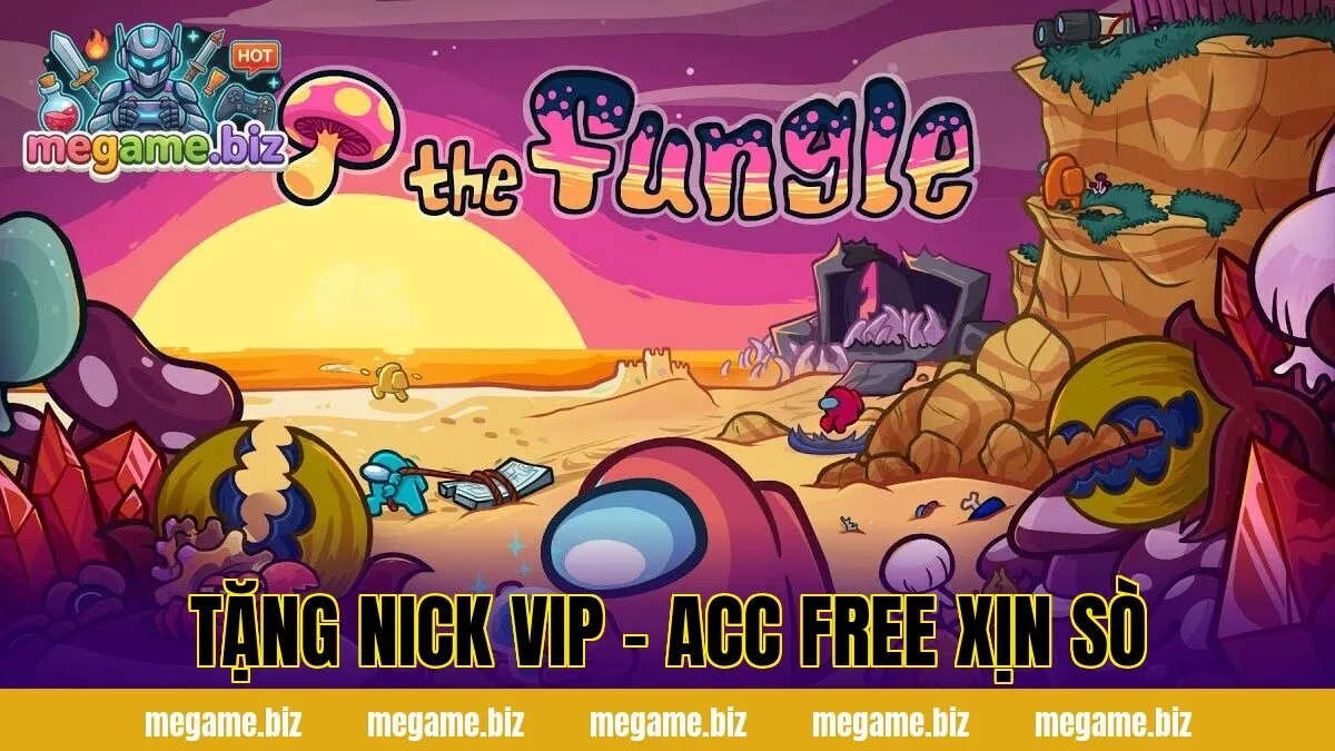 TẶNG NICK VIP – ACC FREE XỊN SÒ
