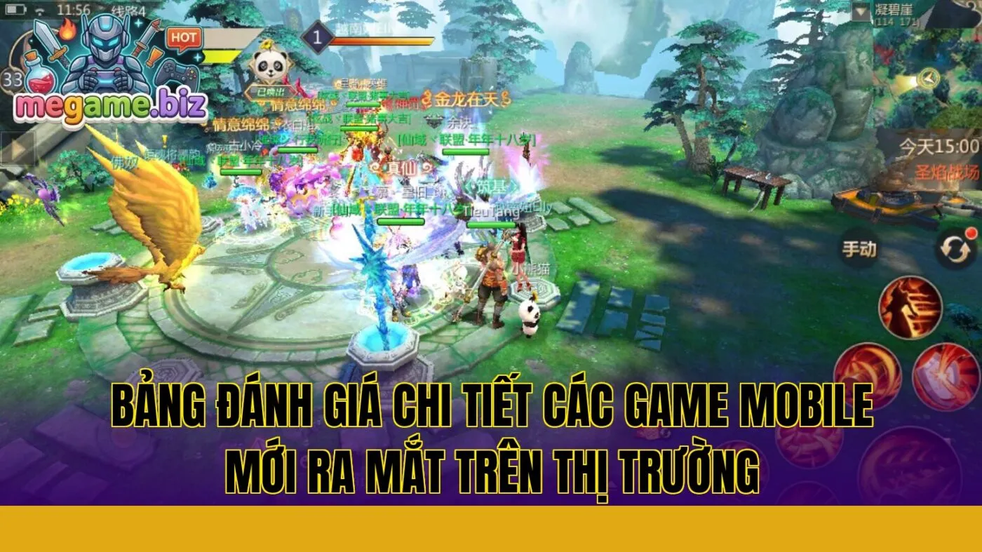 Bảng đánh giá chi tiết các game mobile mới ra mắt trên thị trường