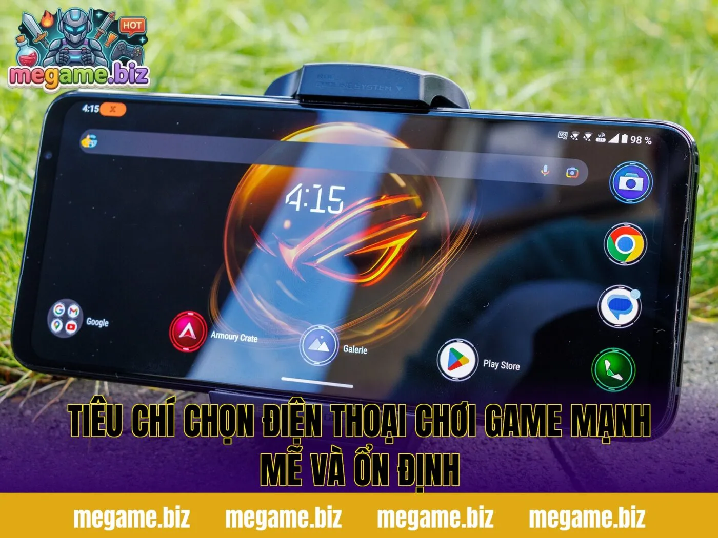 Tiêu chí chọn điện thoại chơi game mạnh mẽ và ổn định