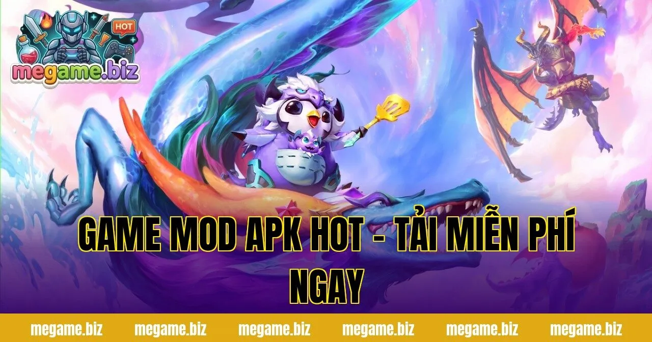 GAME MOD APK HOT – TẢI MIỄN PHÍ NGAY