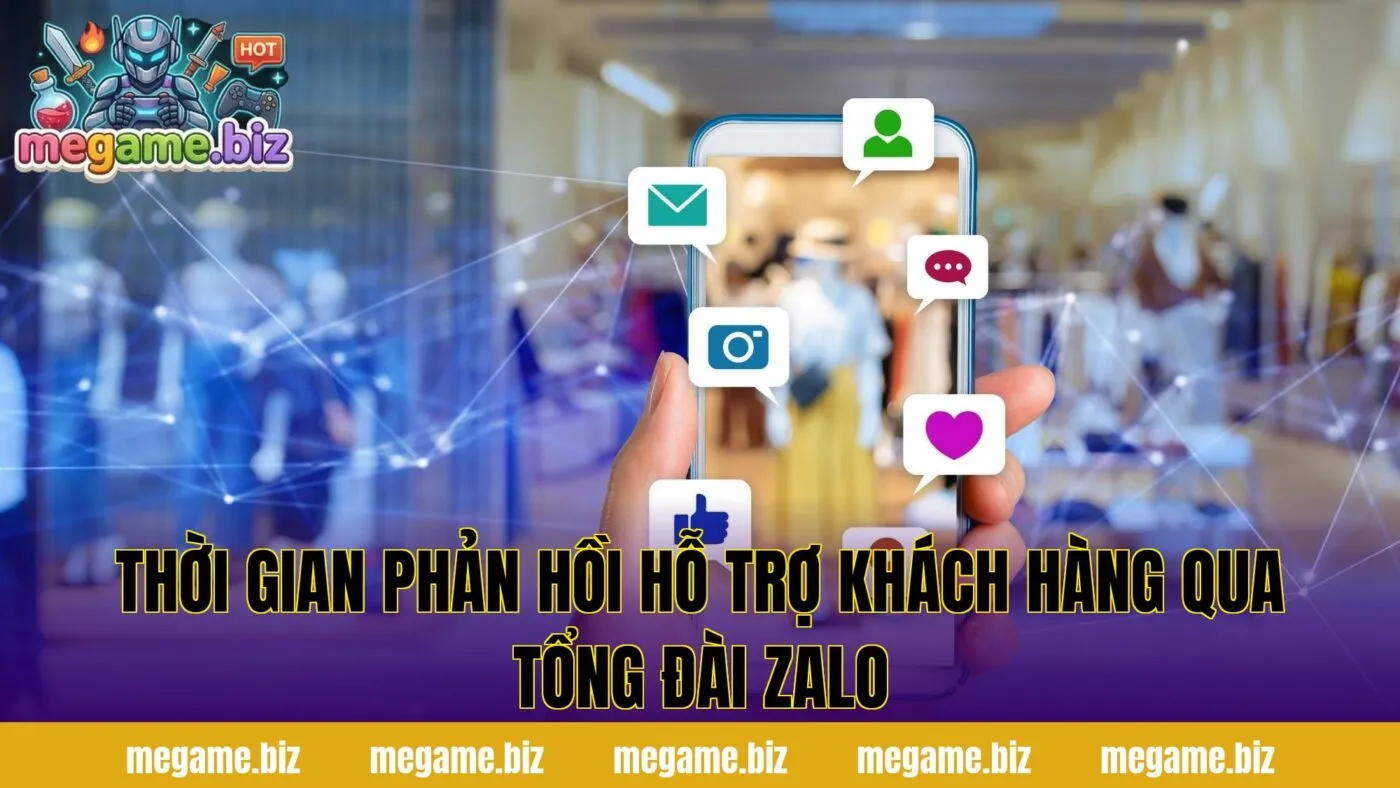 Thời gian phản hồi hỗ trợ khách hàng qua tổng đài Zalo