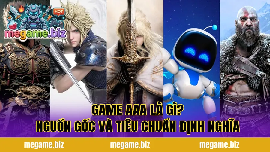 Game AAA là gì? Nguồn gốc và tiêu chuẩn định nghĩa